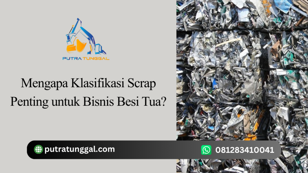 Mengapa-klasifikasi-scrap-penting